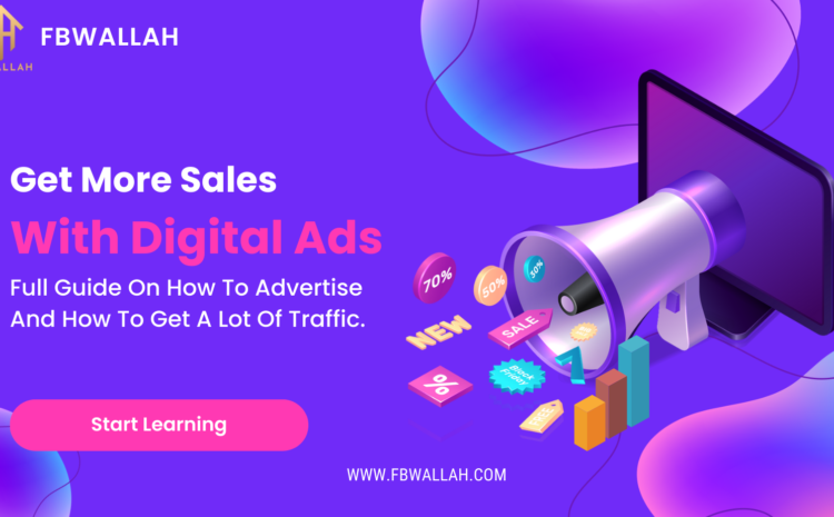  FBWALLAH Courses: Unlocking the Future of Digital Marketing in 2024