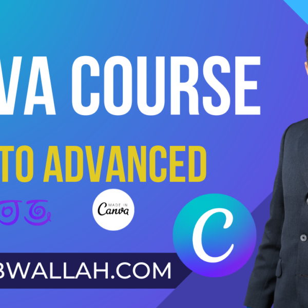 Canva Master Course Learn Canva with FBWALLAH