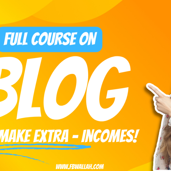 Blog - FBWALLAH-Digital Marketing Agency