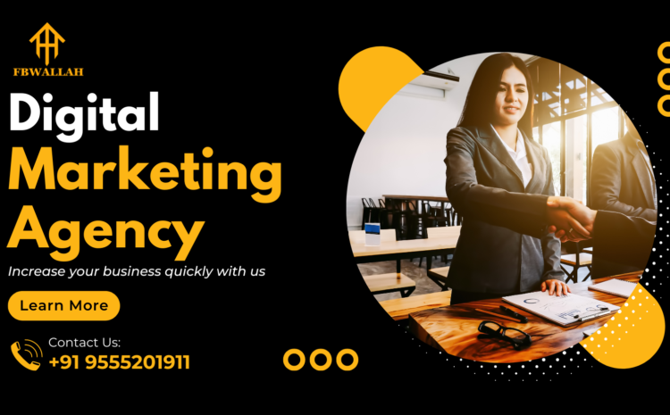  Top Digital Marketing Agency in Agra: FBWALLAH