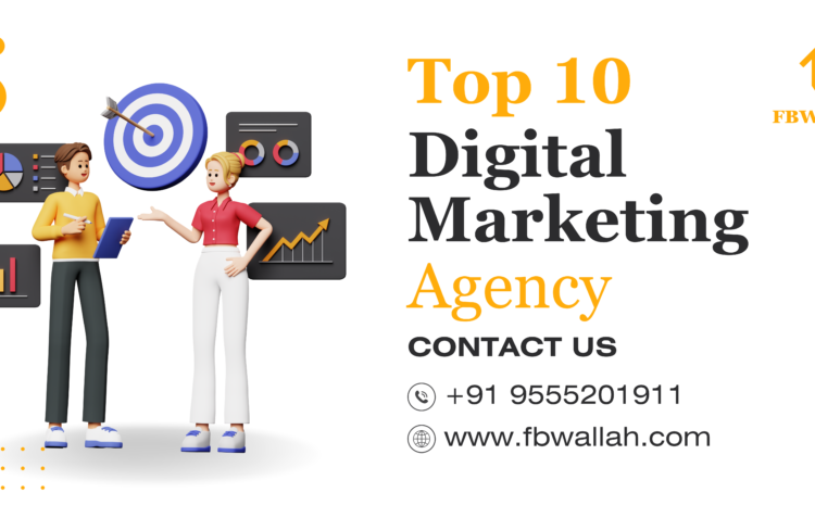  Top 10 Digital Marketing Agencies in Jhansi: FBWALLAH